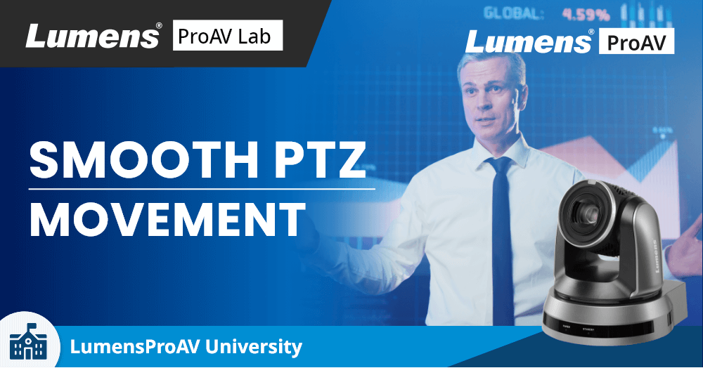 Proav Lab | PTZ摄像机云台转动技术解析！
