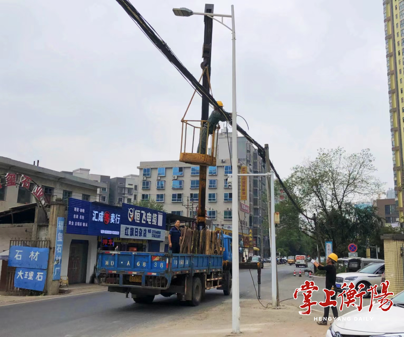 湖南衡阳开展城市照明设施“补短板”行动